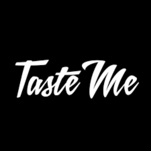 Taste Me